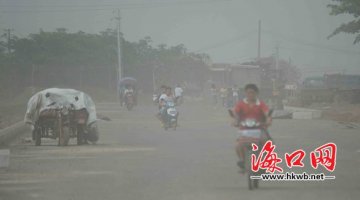 海口部分路段扬尘污染严重飘浮粉尘含多种毒素